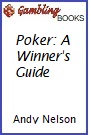 Poker: A Winner's Guide Book.
