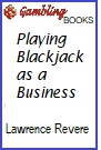 Playing Blackjack As a Business Book.