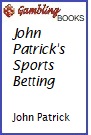 John Patrick's Sports Betting Book.