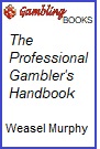 The Professional Gambler's Handbook.