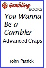 You Wanna Be a Gambler Book.