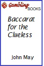 Baccarat for the Clueless Book.