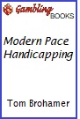 Modern Pace Handicapping Book.