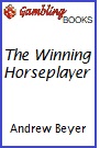 The Winning Horseplayer Book.