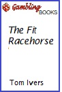The Fit Racehorse Book.